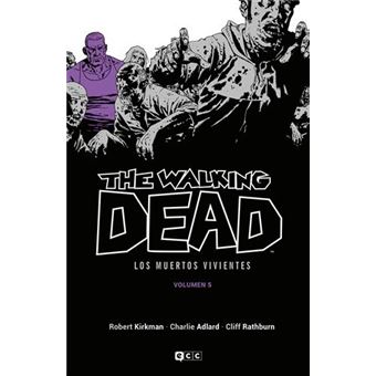 The Walking Dead (Los muertos vivientes) vol. 5   de 16