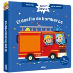 Historias para rascar. El desfile de bomberos. Libro con texturas para bebés