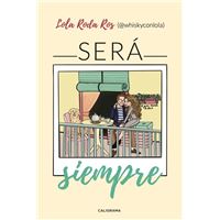 Será siempre