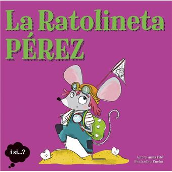 La ratolineta perez