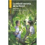 La Missio Secreta De La Merce