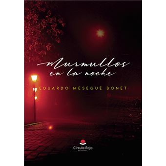 Murmullos En La Noche