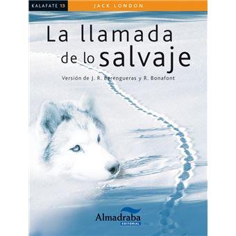 La llamada de lo salvaje - 1