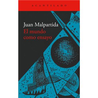 El mundo como ensayo
