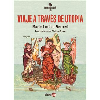 Viaje A Traves De Utopia