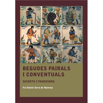 Begudes pairals i conventuals