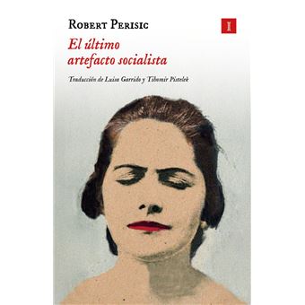 El Ultimo Artefacto Socialista