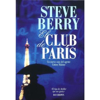 El club de París - Steve Berry -5% en libros | FNAC