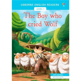 Usborne English Readers - Level 1 - The Boy Who Cried Wolf - 1