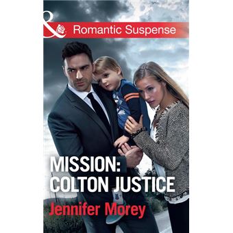 Mission: Colton Justice (The Coltons of Shadow Creek, Book 7) (Mills & Boon Romantic Suspense) - 1