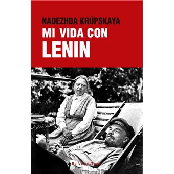 Mi Vida Con Lenin