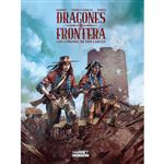 Dragones De Frontera Los Cañones De San Carlos