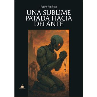 Una Sublime Patada Hacia Delante