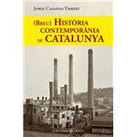 (Breu) Història contemporània de Catalunya