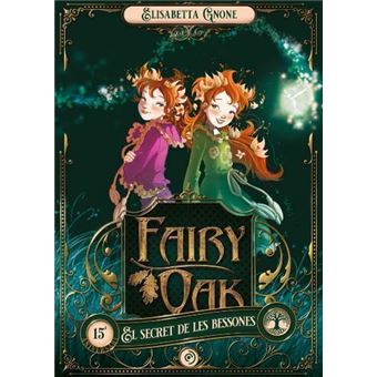 Fairy Oak 1. El secret de les bessones - 1