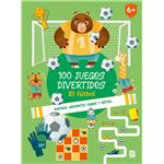 100 Juegos Divertidos - El Fútbol