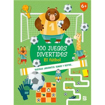 100 Juegos Divertidos - El Fútbol