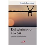 Del sufrimiento a la paz