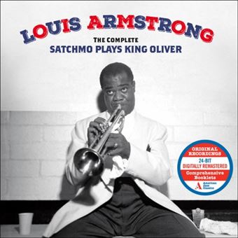 The Complete Satchmo Plays King Oliver - 2 CDs