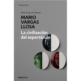 Civilizacion del espectaculo, la