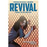Revival 6: Tus leales hijos e hijas