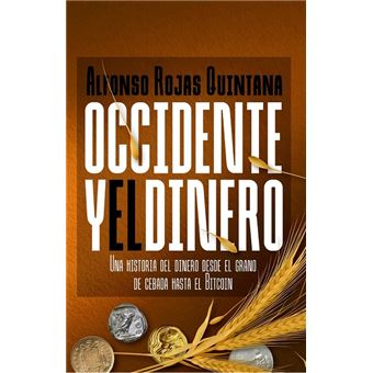 Occidente Y El Dinero