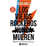 Los Viejos Rockeros Nunca Mueren