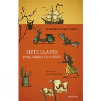 Siete llaves para abrir los sueños