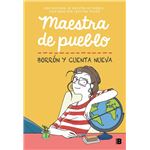 Maestra de pueblo. Borrón y cuenta nueva