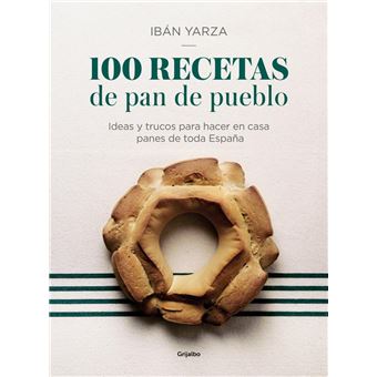 100 recetas de pan de pueblo