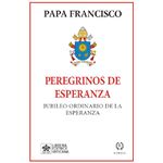 Peregrinos De Esperanza