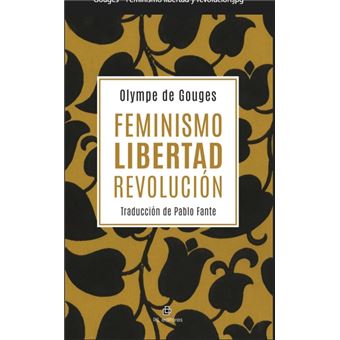 Feminismo, libertad y revolución