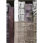 De memoria scribenda et custodienda. Miscelánea de estudios