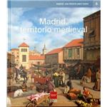 Madrid, un territorio medieval