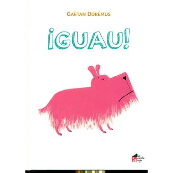 ¡Guau!