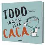 Todo lo que sé de la caca