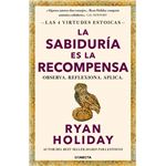 La sabiduría es la recompensa (Las 4 virtudes estoicas 4)