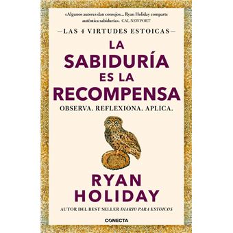 La sabiduría es la recompensa (Las 4 virtudes estoicas 4)