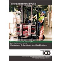 Mf0432_1: Manipulación De Cargas Con Carretillas Elevadoras