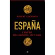 España centro del mundo 1519-1682