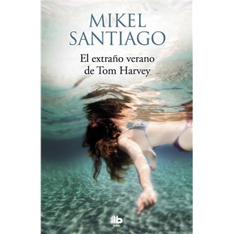 El extraño verano de Tom Harvey