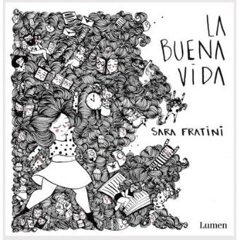 La buena vida