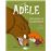 La terrible adèle vol.7 ¡sin piedad con los pavinimios!
