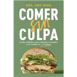 Comer sin culpa
