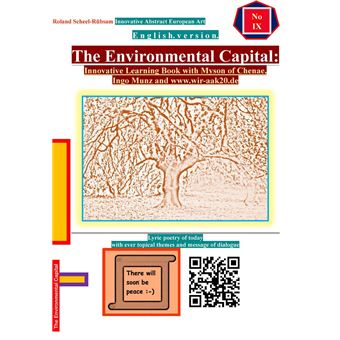 The Environmental Capital: Innovative Learning Book with Myson of Chenae, Ingo Munz and www.wir-aak20.de - 1