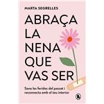 Abraça La Nena Que Vas Ser