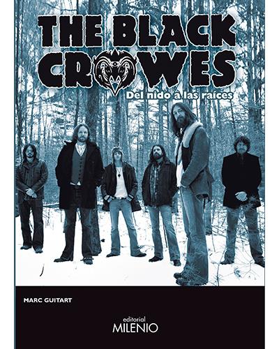 ¿Qué estáis leyendo ahora? - Página 5 The-Black-Crowes-Del-nido-a-las-raices