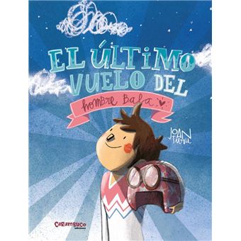 El último vuelo del Hombre Bala