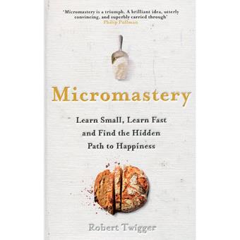 Micromastery-the hidden path to suc