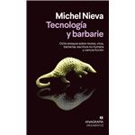 Tecnología y barbarie
